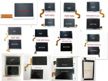 На горния или долния Долния LCD дисплей за nintendo DS Lite-За NDSL За ndsi За 3DS Новият 3DS XL LL За 2DS XL За switch