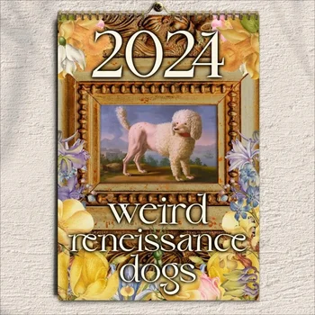 Календар Странни Renaissance Dogs 2024 Retrowall Calendar Средновековен Стенен Календар За кучета със защита От Прекъсвания